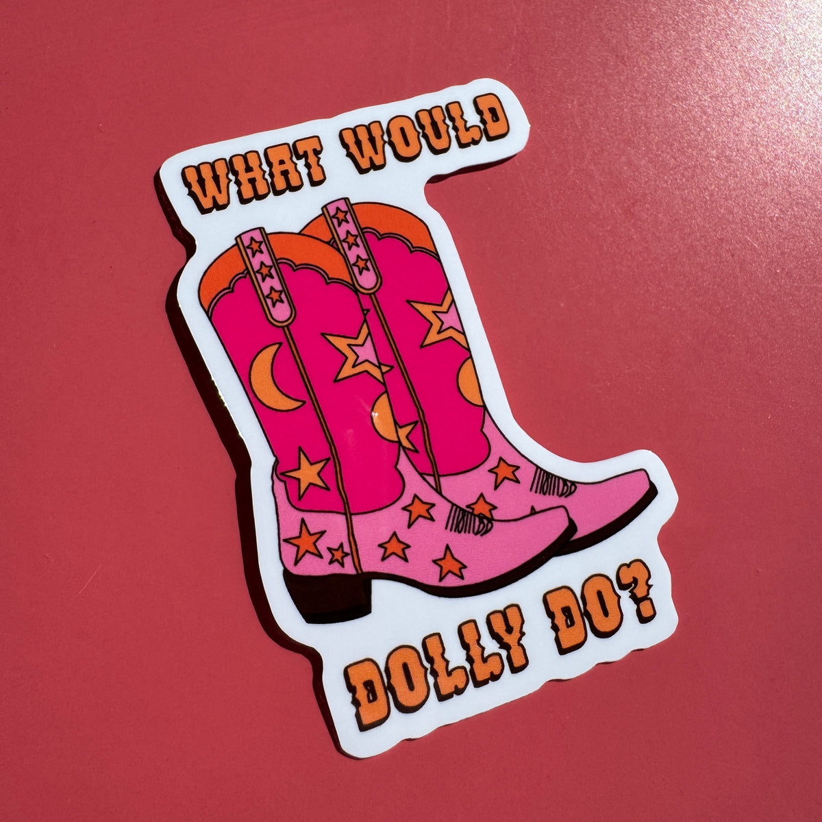 What Would Dolly Do Sticker