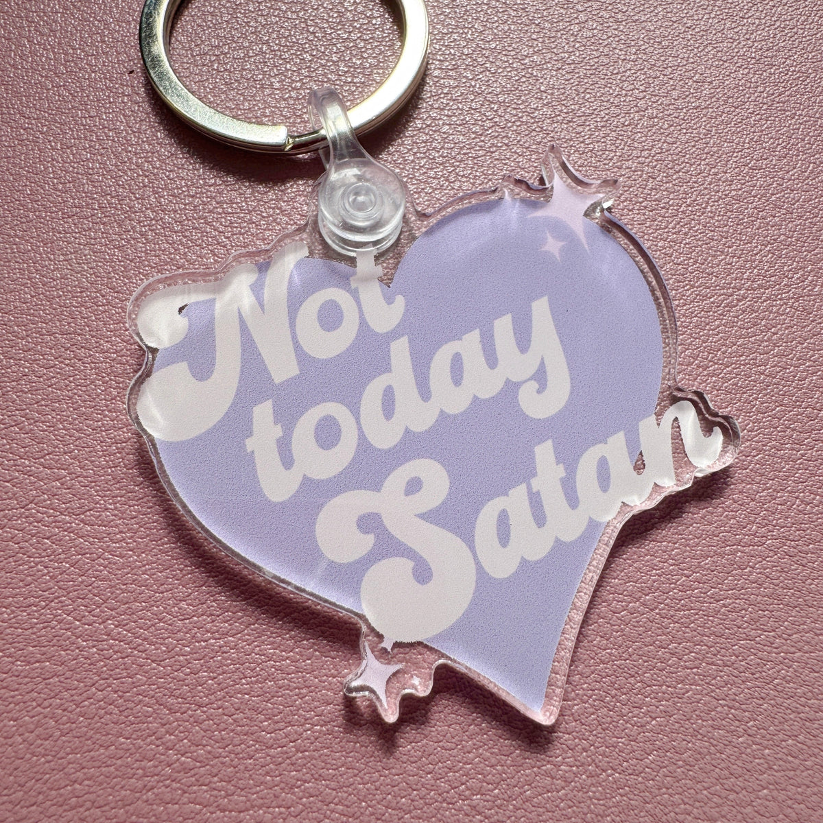 Not Today Satan Keychain