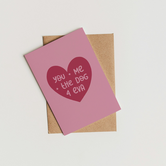 You and Me and The Dog Greeting Card