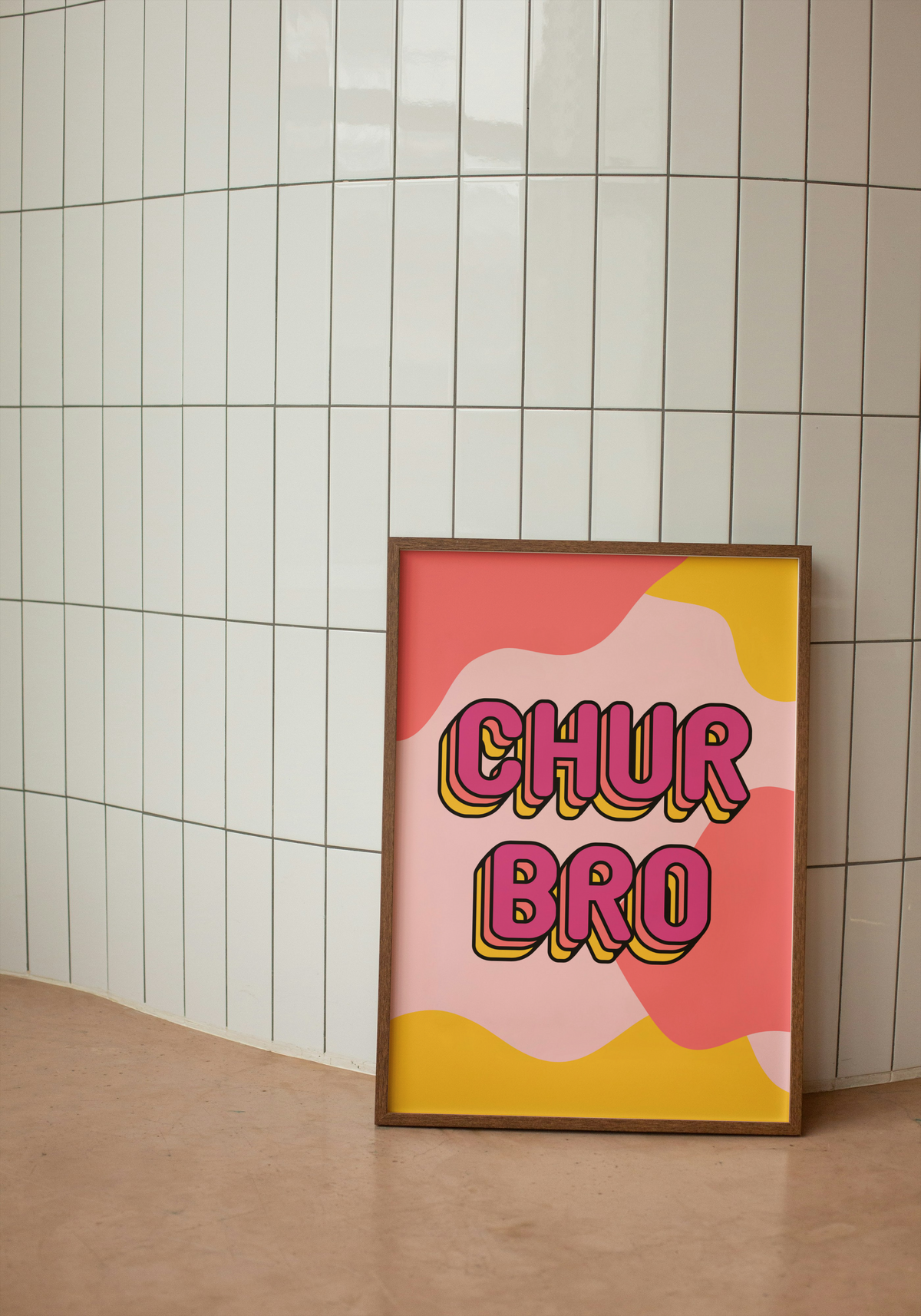 Chur Bro Print