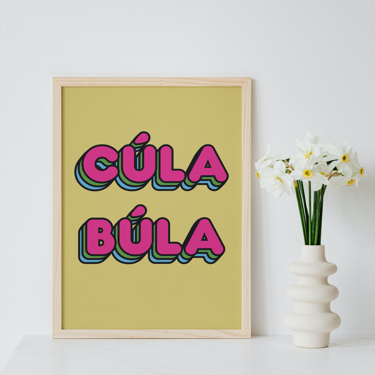 Cúla Búla Print