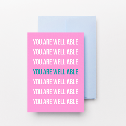 You Are Well Able Greeting Card