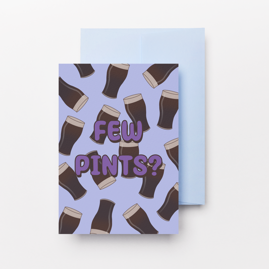 A greeting card with a light purple background, featuring a repeating pattern of dark brown pint glasses and the text 'FEW PINTS?' in purple. A light blue envelope is partially visible behind the card against a clean white background.