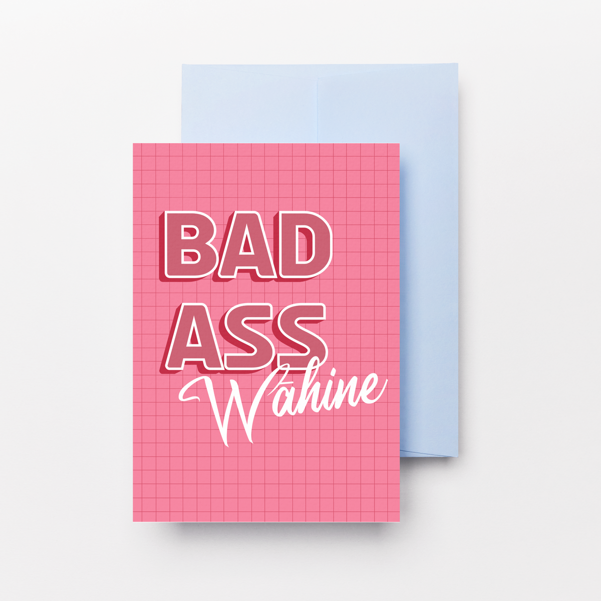 Bad Ass Wahine Greeting Card