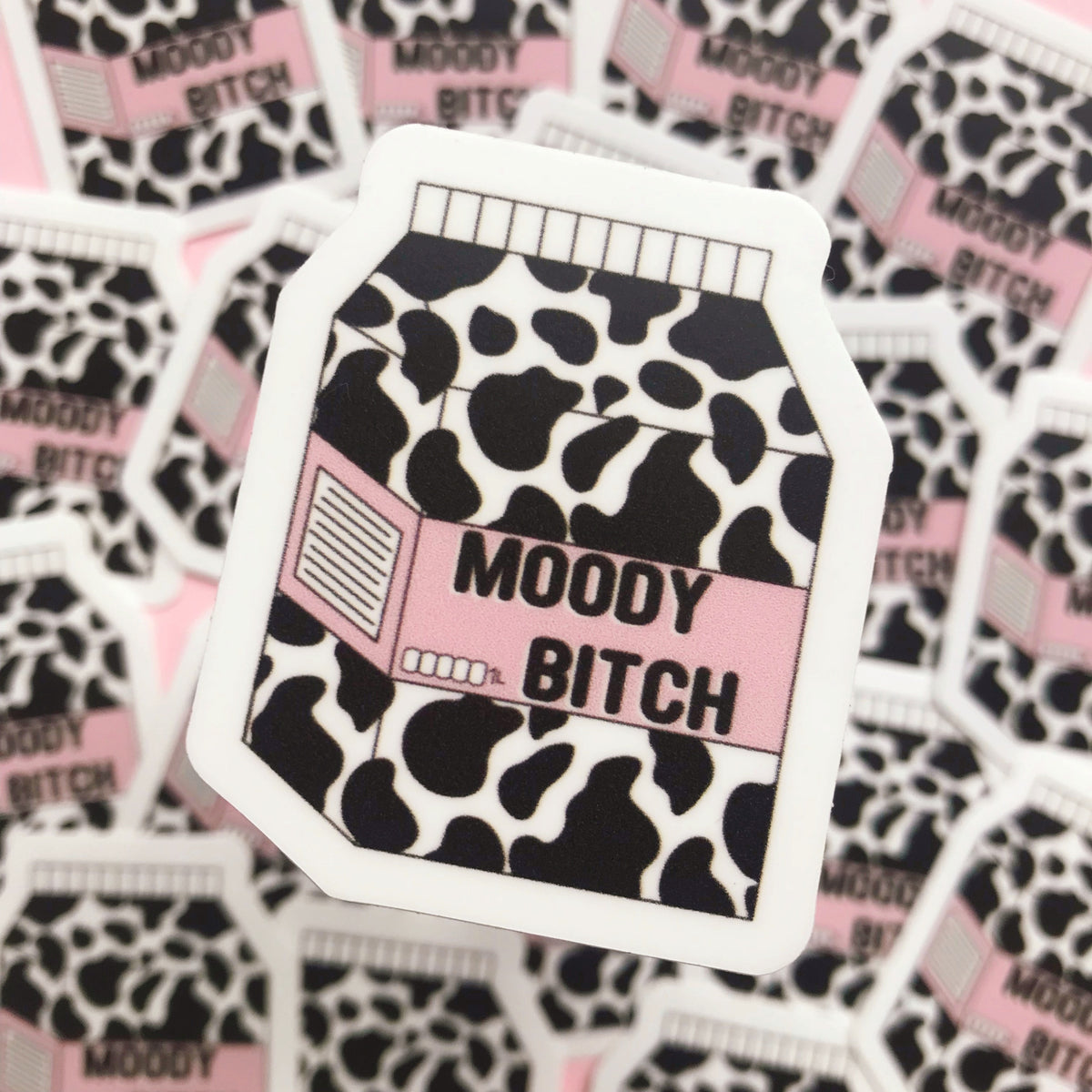 Moody Bitch Milk Carton Sticker
