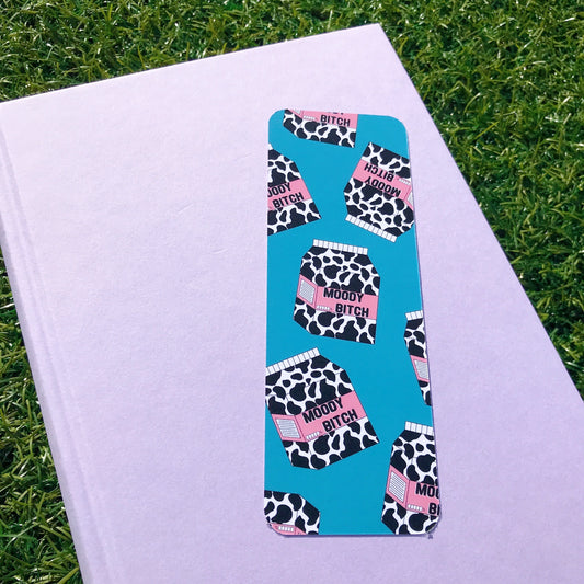 Moody Bitch Bookmark