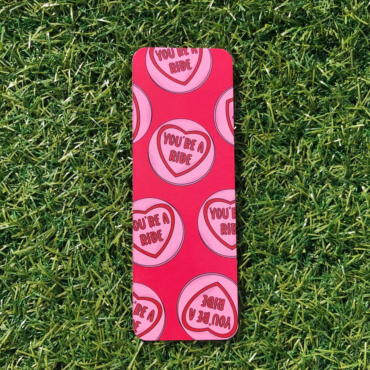 You're a Ride Bookmark