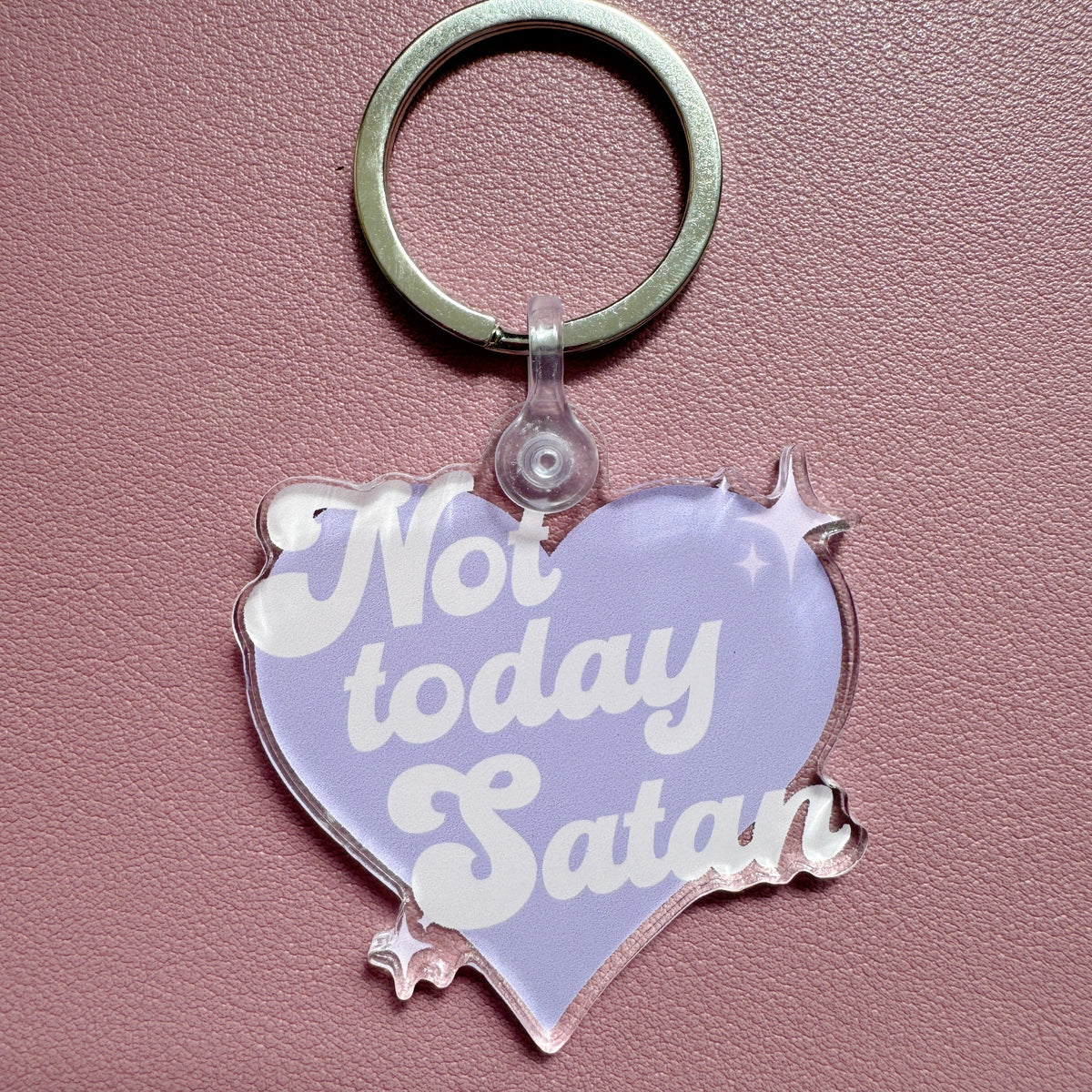 Not Today Satan Keychain