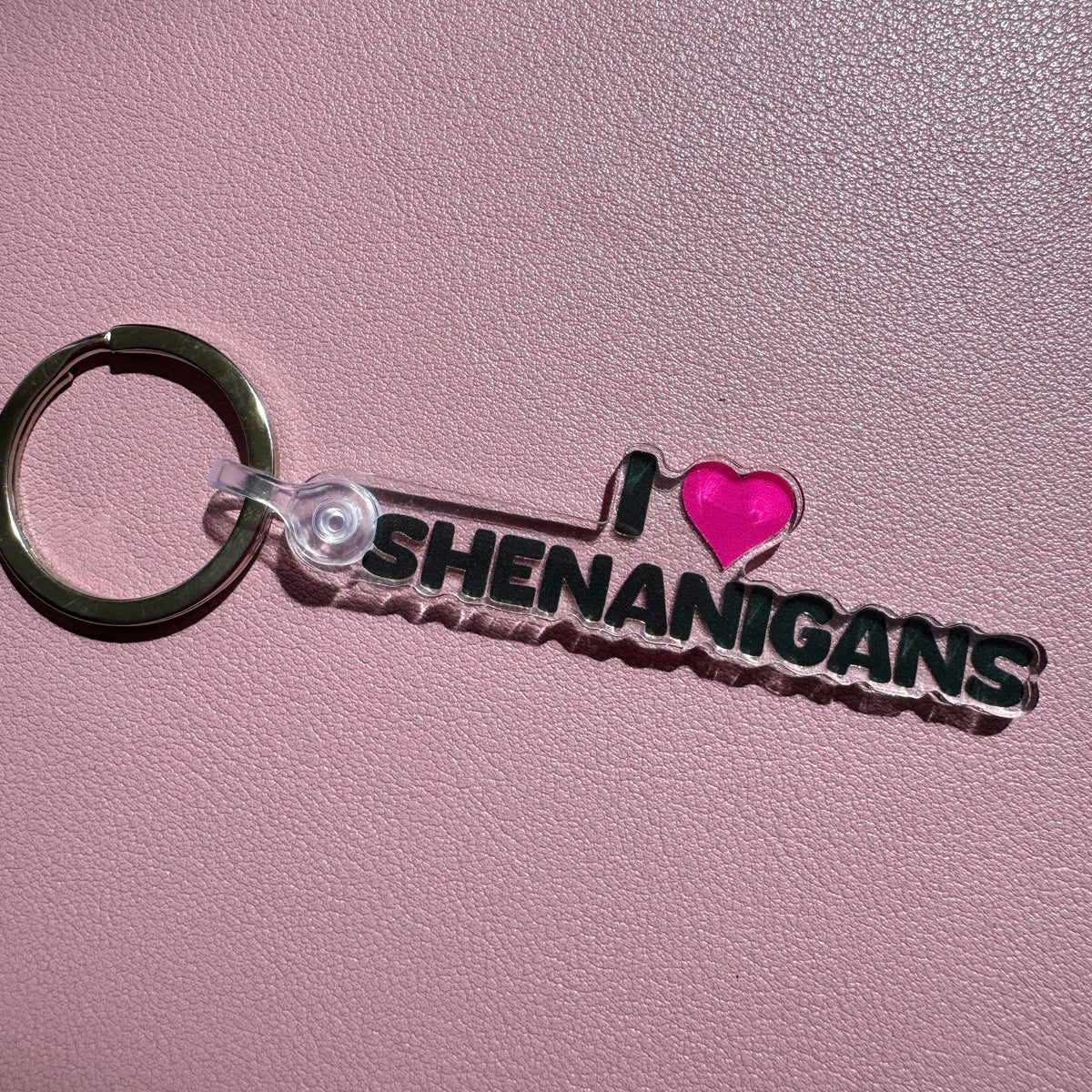 I Love Shenanigans Keychain