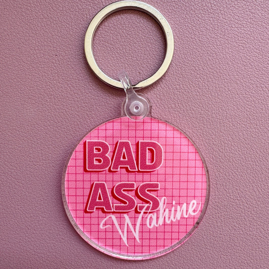 Bad Ass Wahine Keychain