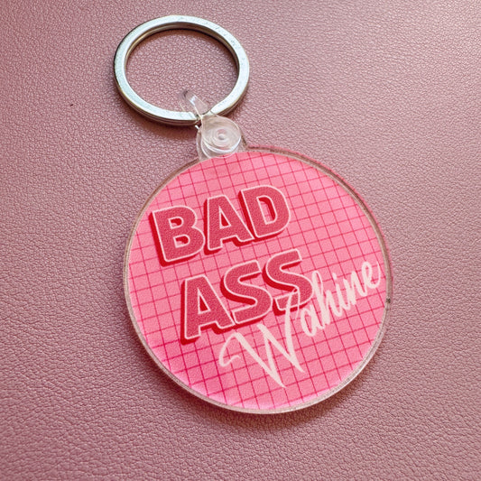 Bad Ass Wahine Keychain