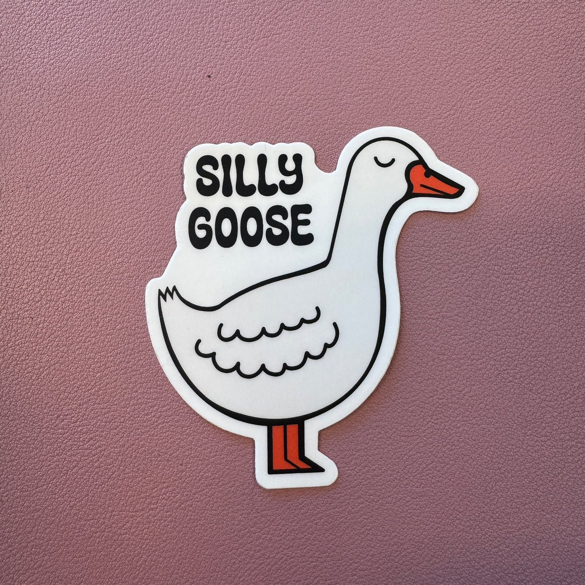 Silly Goose Sticker