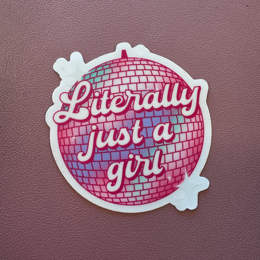 Literally Just a Girl Disco Mirror Ball Sticker