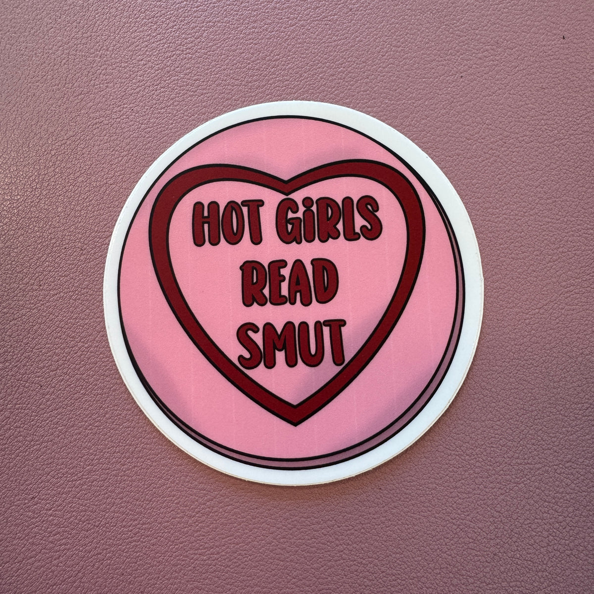 Hot Girls Read Smut Sticker