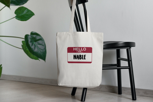 Hello I Am Nable Tote Bag