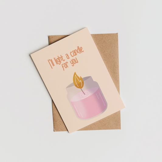I'll Light a Candle for You Greeting Card