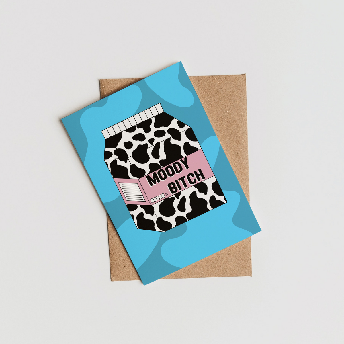 Moody Bitch Greeting Card