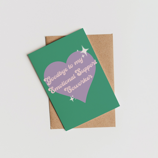 Goodbye Emotional Support Coworker Greeting Card