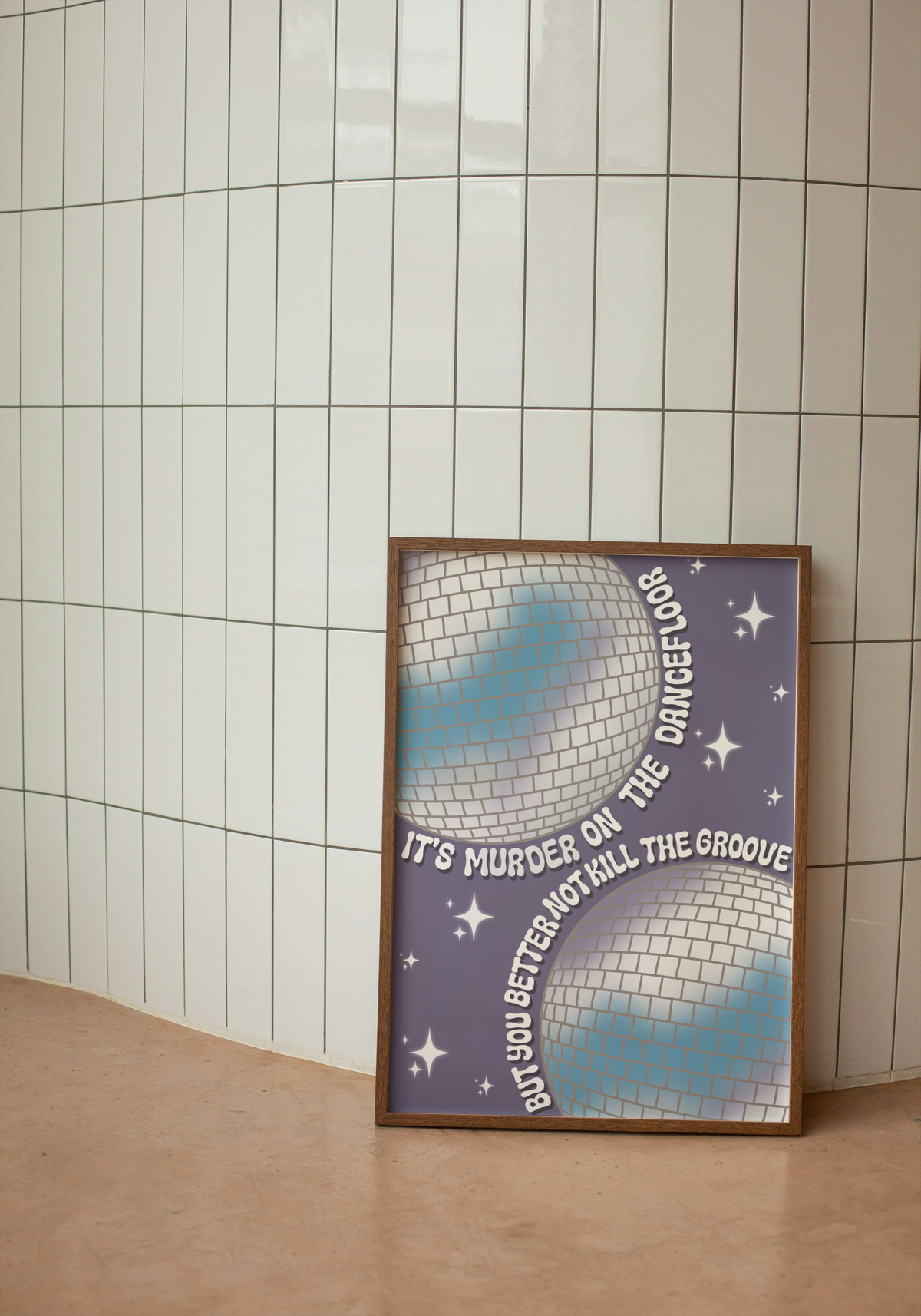 Murder on the Dancefloor Print