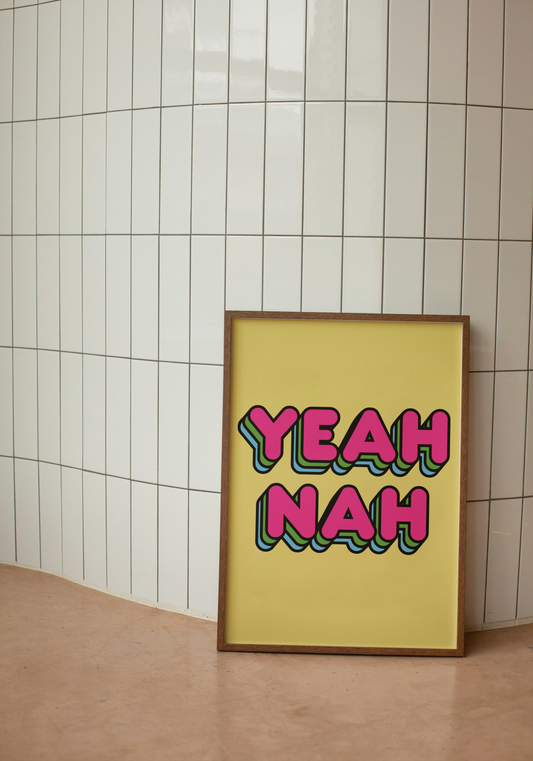 Yeah Nah Print